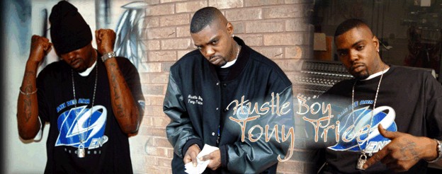 TONY TRICE/HUSTLE BOY